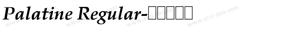 Palatine Regular字体转换